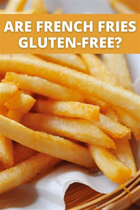 French fries gluten free. Things To Know About French fries gluten free. 